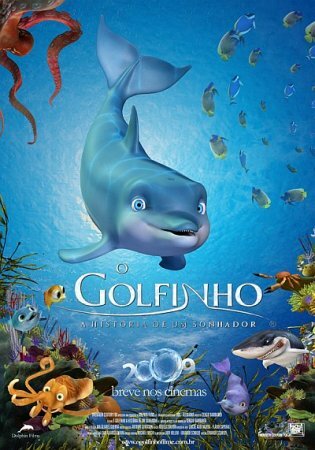 Дельфин: История мечтателя / The Dolphin: Story of a Dreamer (2009/DVDRip/7 ...